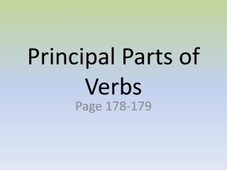 Principal Parts of Verbs