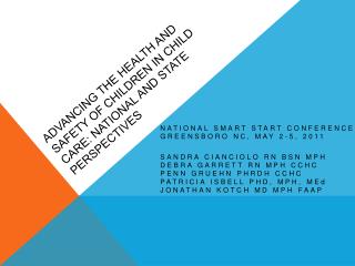 Advancing the health and safety of children in child care: national and state perspectives