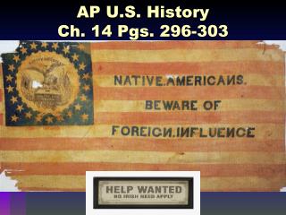 AP U.S. History Ch. 14 Pgs. 296-303