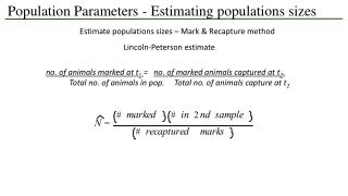 Population Parameters - Estimating populations sizes