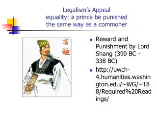 Legalism’s Appeal equality: a prince be punished the same way as a commoner