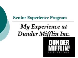 Senior Experience Program