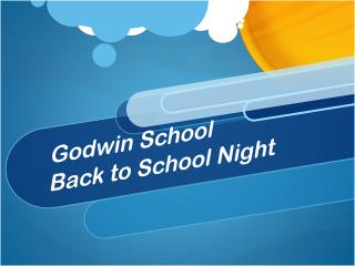 Godwin School Back to School Night