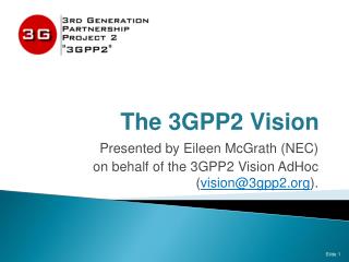 The 3GPP2 Vision