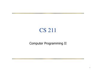 CS 211