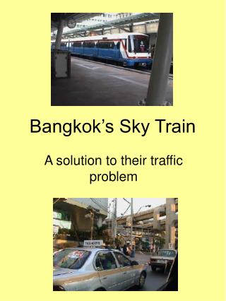 Bangkok’s Sky Train