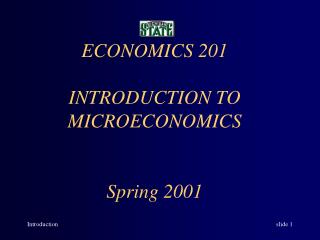 ECONOMICS 201 INTRODUCTION TO MICROECONOMICS Spring 2001