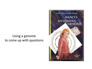 Using a genome to come up with questions