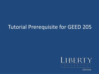 Tutorial Prerequisite for GEED 205