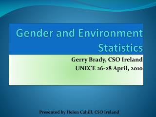 Gender and Environment Statistics