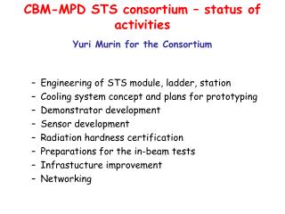 CBM-MPD STS consortium – status of activities Yuri Murin for the Consortium