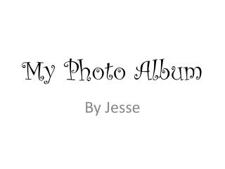 My Photo Album