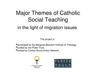 Major Themes of Catholic Social Teaching