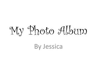 My Photo Album