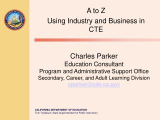 A to Z Using Industry and Business in CTE