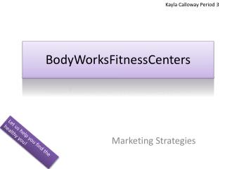 BodyWorksFitnessCenters