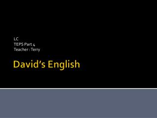 David’s English