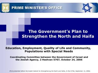 The Government’s Plan to Strengthen the North and Haifa