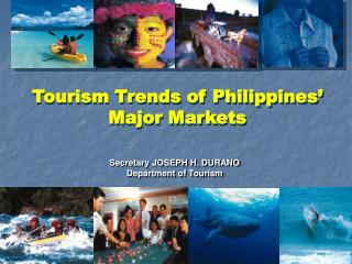 Tourism Trends of Philippines’ Major Markets