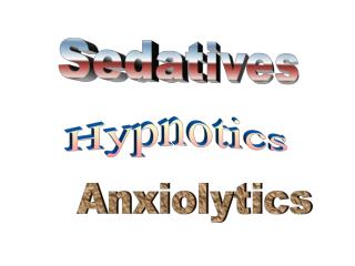 Sedatives