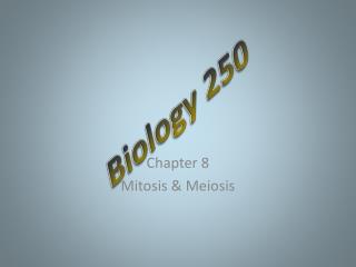 Biology 250