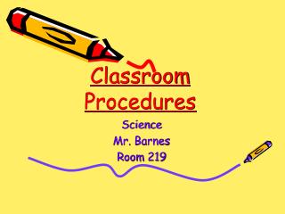 Classroom Procedures