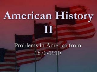 American History II