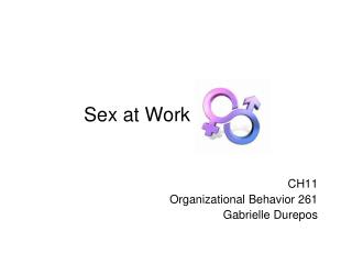 Sex at Work