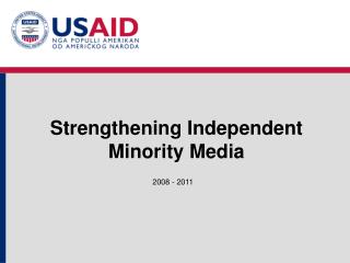 Strengthening Independent Minority Media