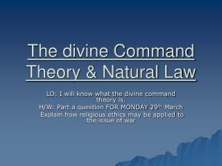 The divine Command Theory &amp; Natural Law