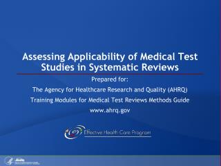 Assessing Applicability of Medical Test Studies in Systematic Reviews