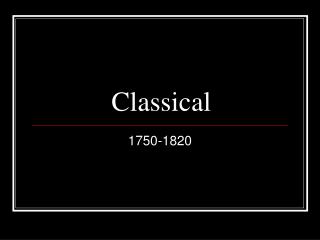 Classical