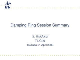 Damping Ring Session Summary