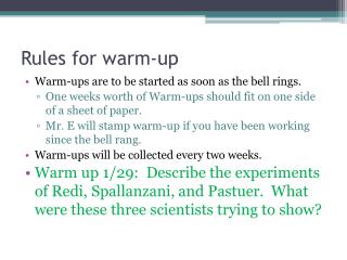 Rules for warm-up