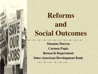 Reforms and Social Outcomes