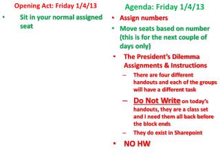 Agenda: Friday 1/4/13