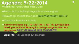 Agenda : 9/22/2014 									*