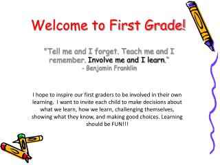 Welcome to First Grade!