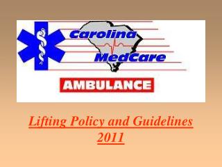 Lifting Policy and Guidelines 2011