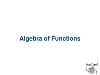 Algebra of Functions