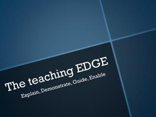 The teaching EDGE