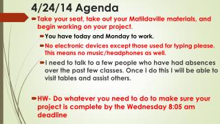 4/24/14 Agenda