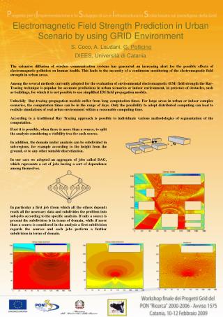 Electromagnetic Field Strength Prediction in Urban Scenario by using GRID Environment