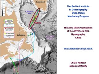 The Bedford Institute of Oceanography Deep Ocean Monitoring Program