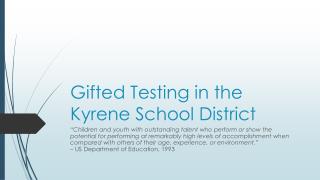 Gifted Testing in the Kyrene School District