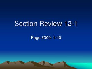 Section Review 12-1