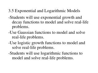 3.5 Exponential and Logarithmic Models