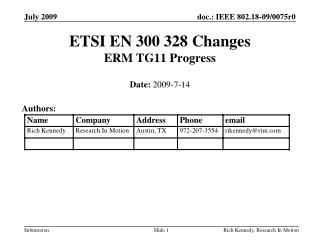 ETSI EN 300 328 Changes ERM TG11 Progress