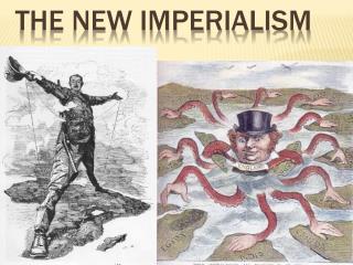 The New Imperialism