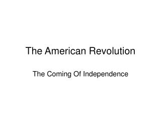 The American Revolution